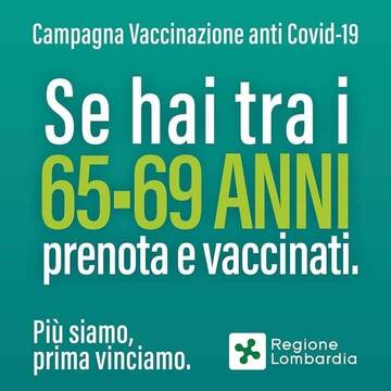 Campagna vaccinazioni anti Covid-19 per coloro che hanno tra i 65 e i 69 anni.